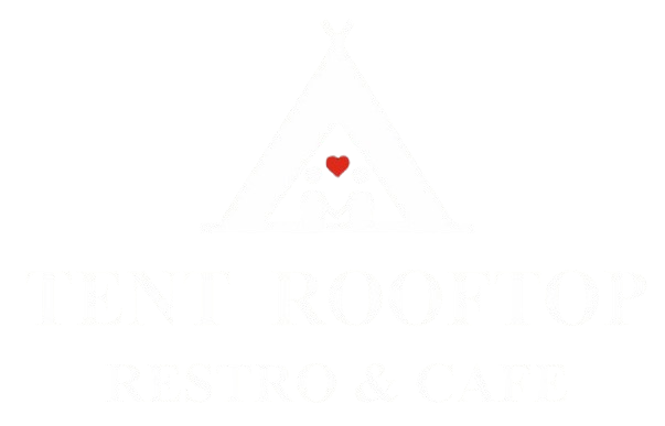 TENT CAFE - Rooftop Restro